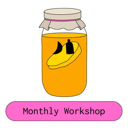 An illustrated image of a jar of kombucha with a SCOBY in it, with a button labeled "Monthly Workshop" below.